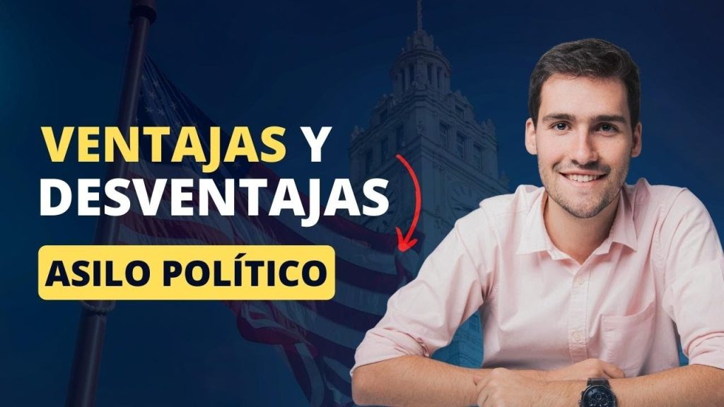 ventajas y desventajas del asilo politico en estados unidos